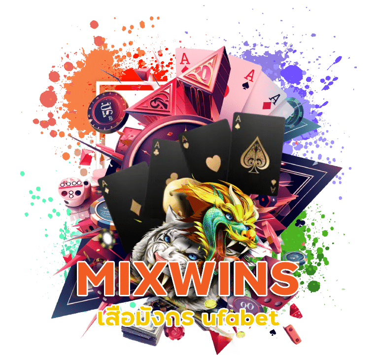 MIXWINS เสือมังกร ufabet